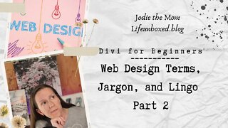 Web Design Terms, Jargon, and Lingo Part 2| Divi for Beginners