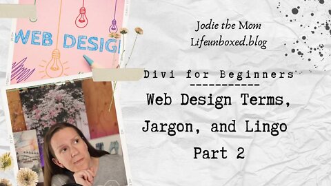 Web Design Terms, Jargon, and Lingo Part 2| Divi for Beginners