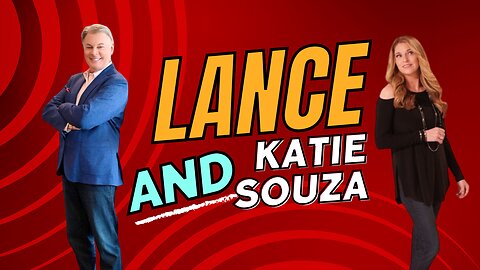 Brace Yourself! Rare Lance and Katie Souza broadcast | Lance Wallnau