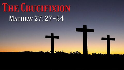 The crucifixion - 28 March 21