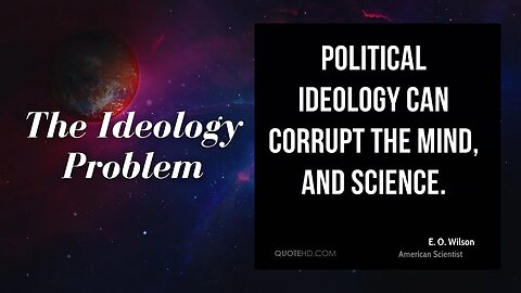 The Ideology Problem