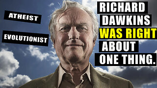 Jesus AGREES with Richard Dawkins!?