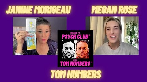 JANINE MORIGEAU, MEGAN ROSE with TOM NUMBERS…..