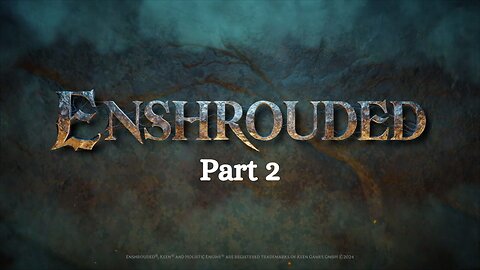 Enshrouded Episode 2
