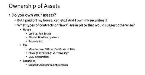 Do You Know Who You Are? - Session 7 - Ownership of Assets…or Not?