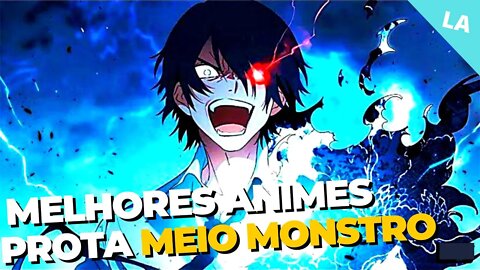 14 melhores animes onde o protagonista e meio humano e monstro 2022- Que Você Precisa Assistir!