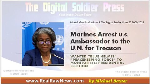 MARINES ARREST U.S. AMBASSADOR TO U.N. FOR TREASON