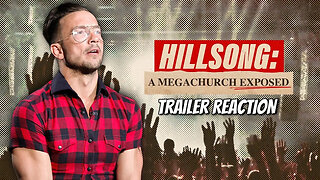 Hillsong EXPOSED!? NEW series trailer - My reaction