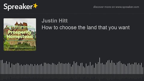 How to choose the land that you want