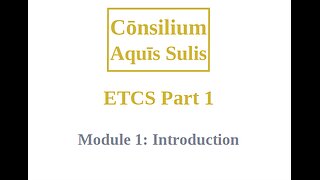 ETCS Part 1 Module 1 (English)