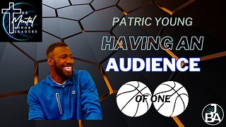 Patric Young - The importance of faith