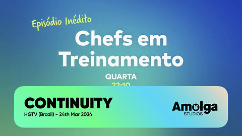 HGTV (Brazil) - Short Continuity (24th March 2024)