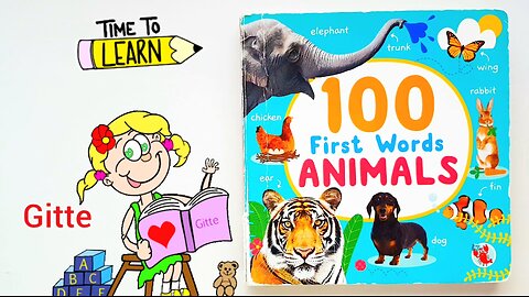 100 First Words ANIMALS Book | Read Aloud | Learn animals for babies (with adxed sound effects)