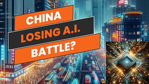 How China is Losing the AI Battle with the US | Artificial Intelligence