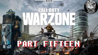 (PART 15) [Distracted] Call of Duty: Warzone