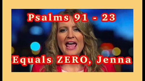 Psalms 91 - 23 = ZERO