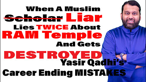 WHEN Yasir Qadhi Lied TWICE About Ram Temple And Gets Caught