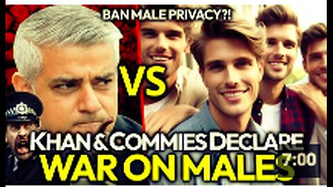 STOP AND SEARCH: London Mayor Khan Pushes Massive New Agenda: War On Males' Privacy & Mass Disarming