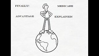 Medicare Advantage Explained