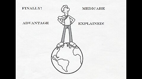 Medicare Advantage Explained