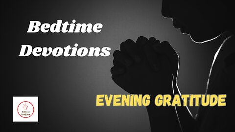 Finding Rest: Bedtime Devotional #Bibleversesforsleep #meditations