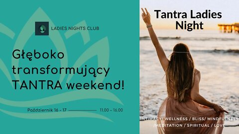 Warsztaty TANTRA Ladies Night w Dublinie 💞