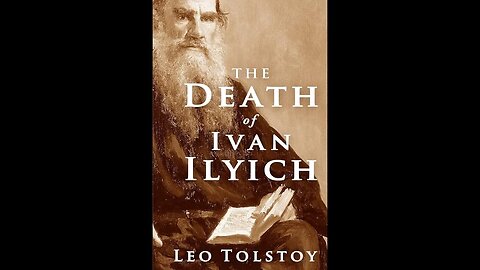 The Death of Ivan Ilyitch by Leo Tolstoy - Audiobook