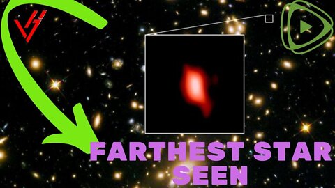 Farthest star seen!🌟