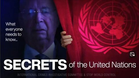 Secrets of the United Nations (UN)