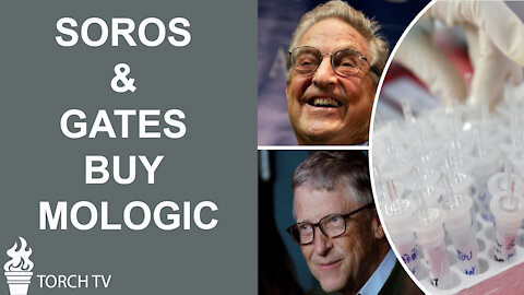 George Soros & Bill Gates lead buyout of UK Covid testing company