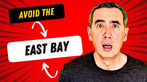 Avoid Moving to the East Bay Unless You Can Handle These Facts!