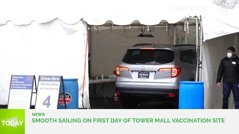 Smooth sailing for day one of the Tower Mall COVID-19 vaccination site in Vancouver