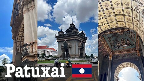 Patuxai - Laos’ own Arc de Triomphe