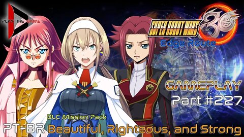 Super Robot Wars 30: #227 DLC Mission Pack - Beautiful, Righteous, and Strong [Gameplay]