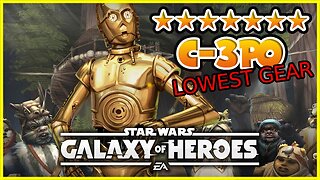 SWGOH's Easiest Guide to 7 star C-3PO unlock