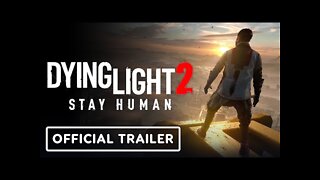 Dying Light 2: Stay Human - Official Parkour Challenges Trailer