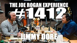 Joe Rogan Experience #1412 - Jimmy Dore