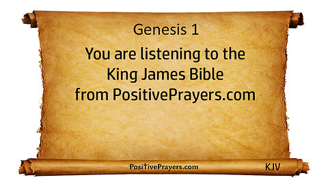 Genesis Chapter 1 - The Holy Bible KJV Read Along with Audio/Video/Text.