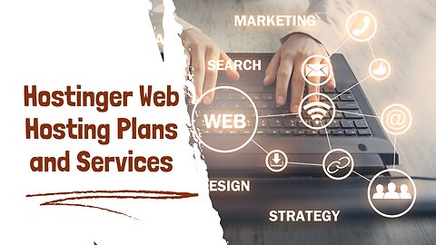Hostinger Web Hosting Plans and Services