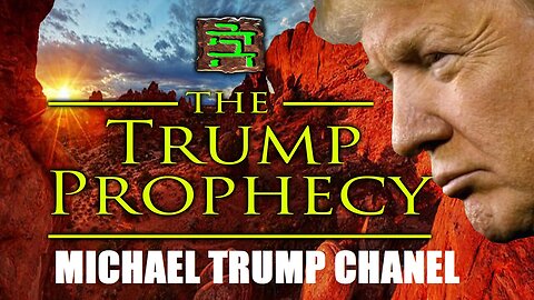 Trump Prophecy: Original