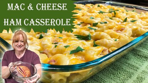 MACARONI & CHEESE HAM CASSEROLE | Ham Leftovers | Easy Mac & Cheese Recipe