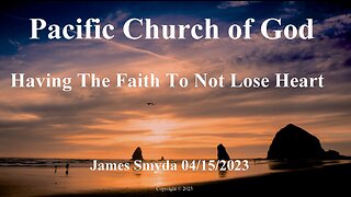 James Smyda - Having The Faith To Not Lose Heart