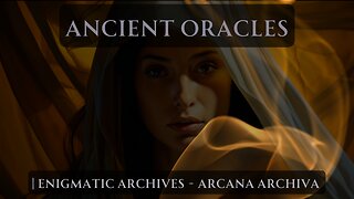 Ancient Oracles | Enigmatic Archives - Arcana Archiva