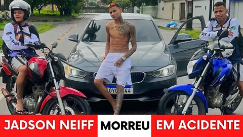 JADSON NEIFF MORRE EM ACIDENTE DE MOTO