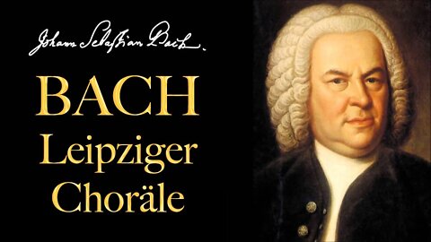 The Best of Bach - Leipziger Choräle