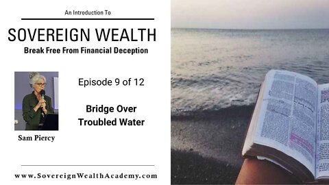 Break Free From Financial Deception Part 9 of 12