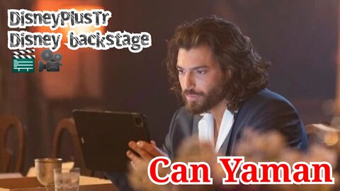 CanYaman #DisneyPlusTr @loved_can_yaman Disney backstage🎬🎥