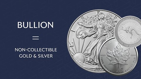 Bullion VS. Collectibles