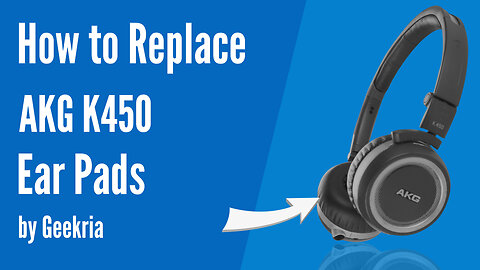 How to Replace AKG K450 Headphones Ear Pads / Cushions | Geekria