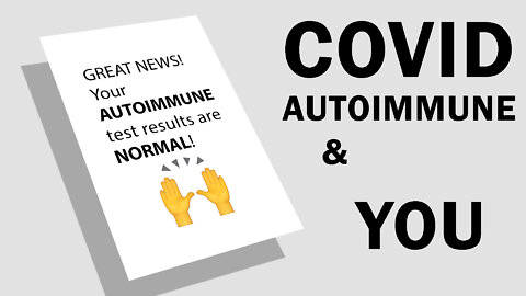 2. Covid, Autoimmune, and YOU - LongCovidX